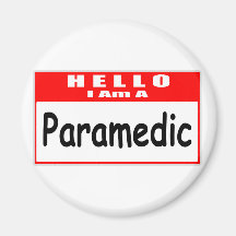 Hallo, bin ich ein Sanitäter… Nametag Kühlschrankmagnete
