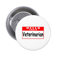 Hallo, bin ich ein tierärztlicher… Nametag Buttons