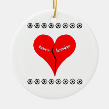 Heartbreaker Ornamente