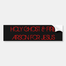 HEILIGER GEIST-U. FEUER-BRANDSTIFTUNG FÜR JESUS AUTO AUFKLEBER
