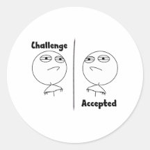 Herausforderung angenommen! runder sticker