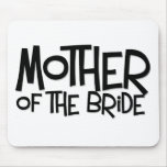 Hipster-Mutter der Braut Mousepad