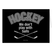 HOCKEY: Wir spielen nicht mit Bällen Karten