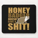 Honeybadger interessieren sich nicht mousepads