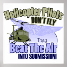 Hubschrauber-Piloten fliegen nicht [UH-1] Plakatdrucke