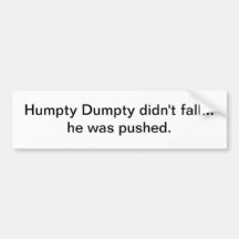 Humpty Dumpty fiel nicht - Autoaufkleber