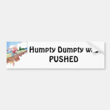 Humpty Dumpty wurde GEDRÜCKT Auto Aufkleber