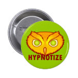 Hypnotize Eulen-Knopf Anstecknadelbuttons