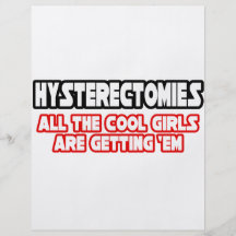 Hysterektomie-… coole Mädchen Flyerbedruckung