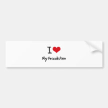 I heart My Fraudster Bumper Stickers