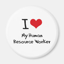 I heart My Human Resource Worker Magnet