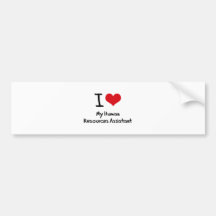 I heart My Human Resources Assistant Bumper Sticker