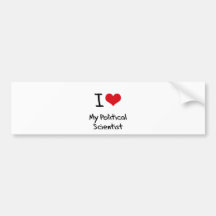 I heart My Political Scientist Bumper Sticker