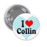 I Liebe Collin Anstecknadelbuttons
