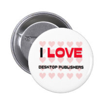 I LIEBE-DESKTOP-VERLEGER ANSTECKNADELBUTTONS