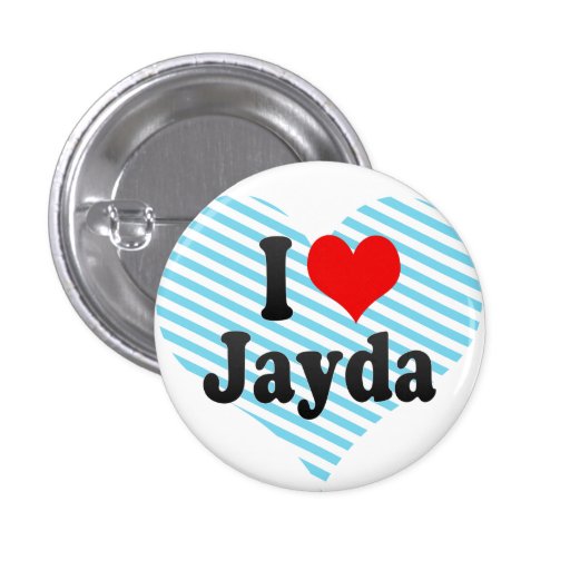 I Liebe Jayda Button