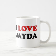I Liebe Jayda Tassen