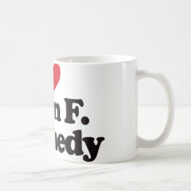 I Liebe John F. Kennedy Tee Tasse