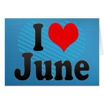 I Liebe Juni Grußkarten