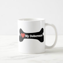 I Liebe mein Dobermann - Hundeknochen Kaffeetasse
