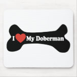I Liebe mein Dobermann - Hundeknochen Mauspads