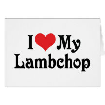 I Liebe mein Lambchop Karte