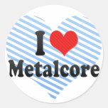 I Liebe Metalcore Runder Aufkleber