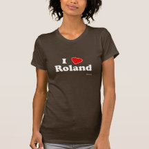 I Liebe Roland Tshirt