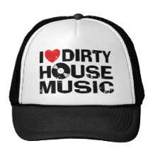 I Liebe-schmutzige Haus-Musik Trucker Cap
