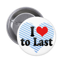 I Liebe zum Letzten Buttons