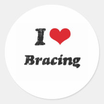 I Love BRACING Stickers