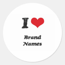 I Love BRAND NAMES Round Sticker