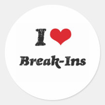 I Love BREAK-INS Sticker