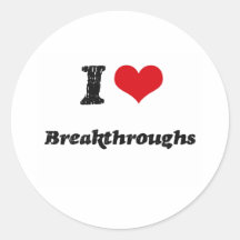 I Love BREAKTHROUGHS Round Sticker