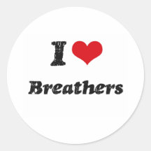 I Love BREATHERS Round Stickers