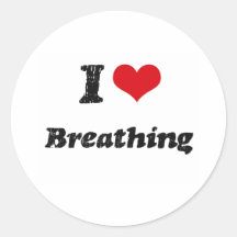 I Love BREATHING Round Sticker