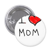 i love mom pins