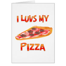 I Luvs Pizza Grußkarten