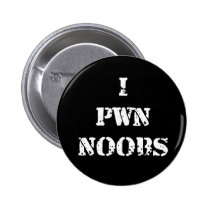 I Pwn Noobs buttons