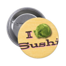 I Wasabi Sushi Button