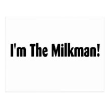 Ich bin der Milchmann Postkarte