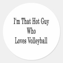 Ich bin dieser heiße Typ, der Liebe-Volleyball Runde Aufkleber