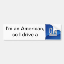 Ich bin ein Amerikaner, also fahre ich ein GR. Autoaufkleber