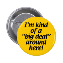 Ich bin ein bisschen eine große Sache um hier Button
