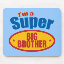 Ich bin ein Supergroßer Bruder Mauspads