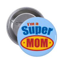Ich bin eine Supermamma Anstecknadel