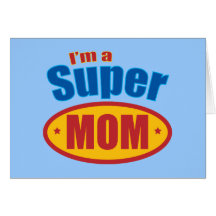 Ich bin eine Supermamma Grußkarten