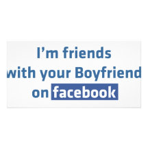 Ich bin Freunde mit Ihrem Freund auf facebook Fotokartenvorlagen