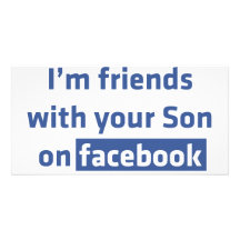 Ich bin Freunde mit Ihrem Sohn auf facebook. Photokartenvorlage