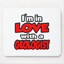 Ich bin in der Liebe mit einem Geologen Mauspad
